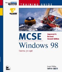 McSe Training Guide: Windows 98 : Exam : 70-098