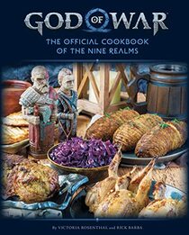 God of War: The Official Cookbook of the Nine Realms (Gaming)
