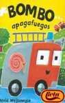 Bombo apagafuegos / Fizz The Fire Engine (Spanish Edition)