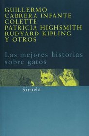 Las mejores historias sobre gatos (Spanish Edition)