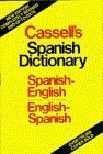 Cassell's Spanish-english, English-spanish Dictionary / Diccionario Espanol-ingles, Ingles-espanol