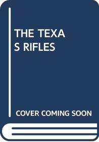 The Texas Rifles