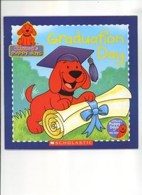 Graduation Day (Clifford's Puppy Days)