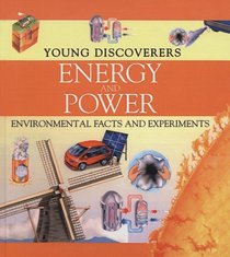 Energy and Power (Young Discoverers)