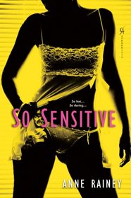 So Sensitive (Hard to Get, Bk 1)