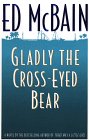 Gladly the Cross-Eyed Bear (G K Hall Large Print Book Series (Paper))