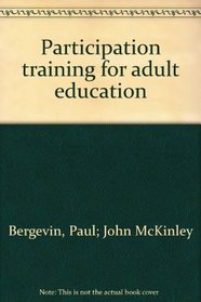 Participation Training for Adult Education