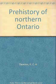 Prehistory of northern Ontario