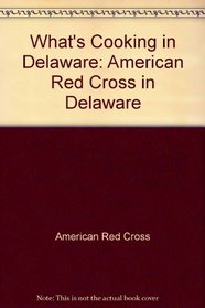 What's Cooking in Delaware: American Red Cross in Delaware