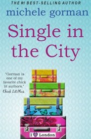 Single in the City (Single in the City Series)