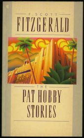 The PAT HOBBY STORIES (Scribner Classic)