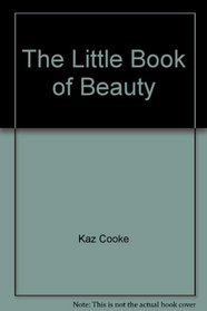 The Little Book of Beauty