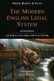 Smith, Bailey and Gunn on the Modern English Legal System