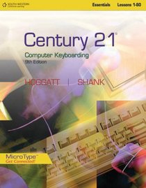 Century 21? Computer Keyboarding, Lessons 1-80 (Microtype Get Connected!)