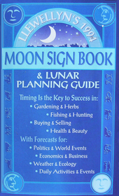 Llewellyn's 1994 Moon Sign Book (Gardening Almanac)