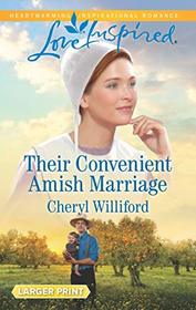 Their Convenient Amish Marriage (Pinecraft Homecomings, Bk 2) (Love Inspired, No 1202) (Larger Print)
