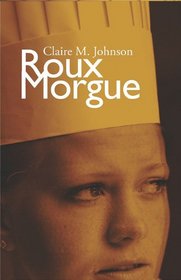Roux Morgue (Mary Ryan, Bk 2)