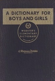Webster's Elementary Dictionary: A Dictionary for Boys and Girls