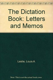 The Dictation Book: Letters and Memos (Series 90)