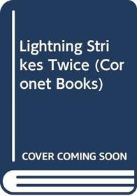 Lightning Strikes Twice (Coronet Books)