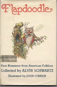 Flapdoodle: Pure Nonsense from American Folklore