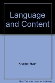 Language and Content (Series on foreign language acquisition research and instruction)