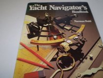Yacht Navigator's Handbook