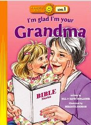 I'm Glad I'm Your Grandma (Large Print)