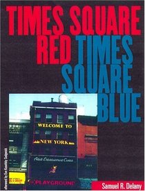 Times Square Red, Times Square Blue
