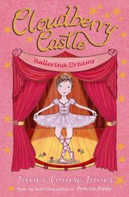 Cloudberry Castle: Ballerina Dreams (Young Kelpies)