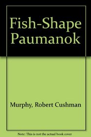 Fish-Shape Paumanok