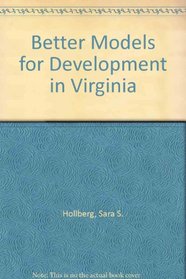Better Models for Development in Virginia
