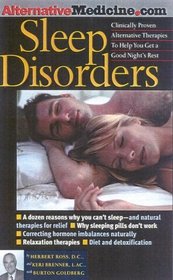 Sleep Disorders: An Alternative Medicine Definitive Guide