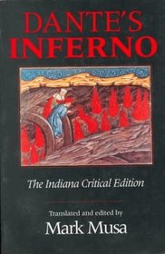 Dante's Inferno: The Indiana Critical Edition (Indiana Masterpiece Editions)