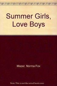 Summer Girls, Love Boys