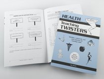 Health Teaching Twisters