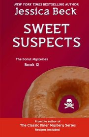 Sweet Suspects (Donut Shop, Bk 12)