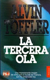 La Tercera Ola (Spanish Edition)