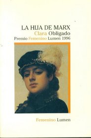 La hija de Marx (Femenino Lumen) (Spanish Edition)