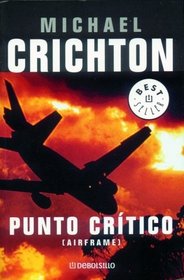 Punto Critico/ Critical Point (Best Sellers) (Spanish Edition)