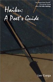 Haiku: A Poet's Guide