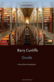 Druids: A Very Short Introduction (Very Short Introductions)