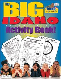 The Big Idaho Reproducible Activity Book (The Idaho Experience)