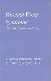 Parental Wimp Syndrome