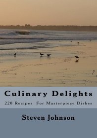 Culinary Delights (Volume 1)