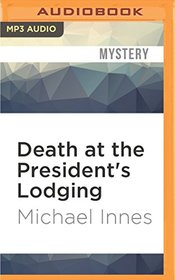 Death at the President's Lodging (Inspector Appleby)