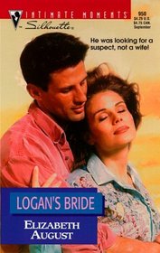 Logan's Bride (Silhouette Intimate Moments, 950)