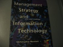 Management Strategy  Information Technology: Text  Readings