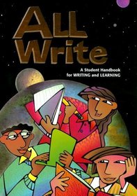 All Write: A Student Handbook for Writing and Learning