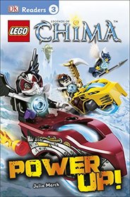 DK Readers L3: LEGO Legends of Chima: Power Up!